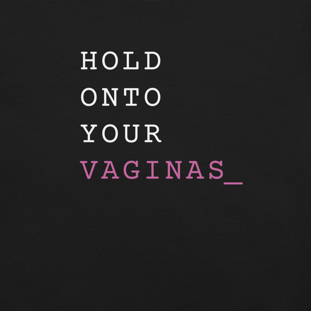 M3GAN 2.0 Hold Onto Your Vaginas T-Shirt (Text Edition)