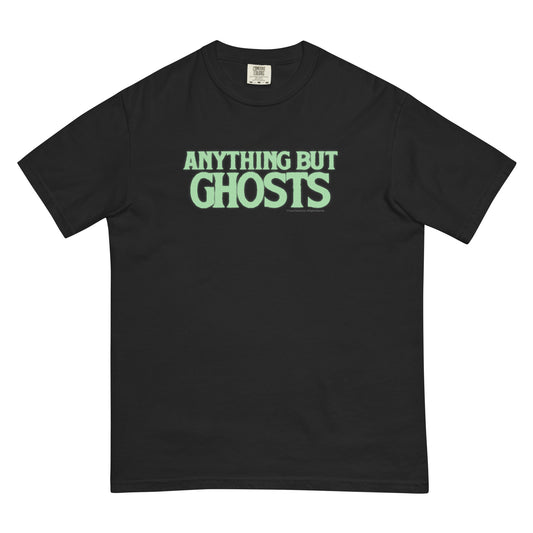 Anything But Ghosts T-Shirt